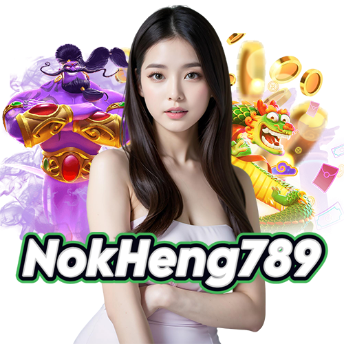 nokheng789 slot
